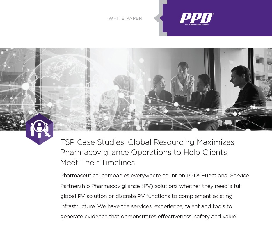 Cover of FSP Case Studies: Global resourcing maximizes pharmacovigilance operations to help clients meet their timelines