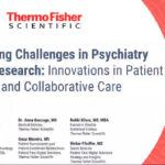 Overcoming Challenges in Psychiatry Clinical Research