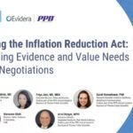 Navigating the Inflation Reduction Act: Reassessing Evidence and Value Needs for Price Negotiations title screen