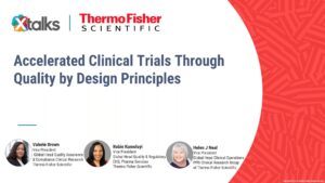 Accelerated Clinical Trials Through Quality by Design Principle webinar